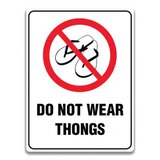 DO NOT WEAR THONGS SIGN